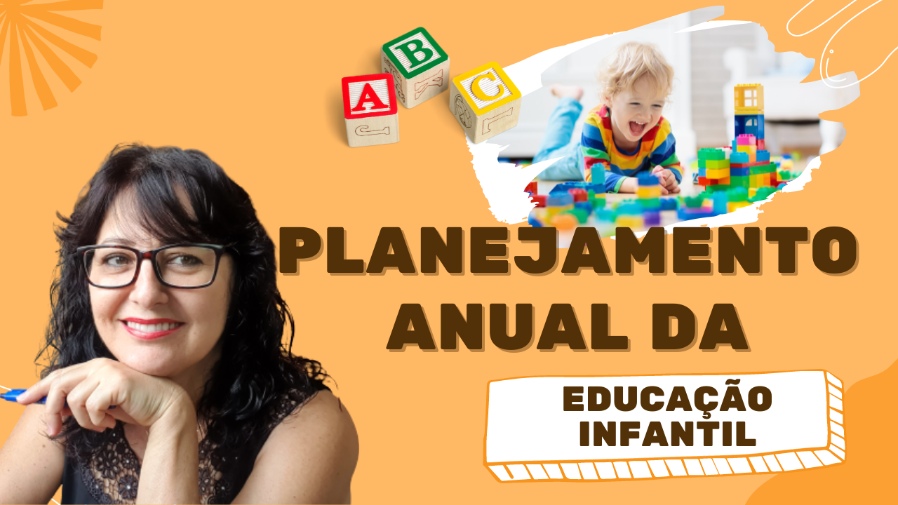 Planejamento anual para educação infantil 4 anos